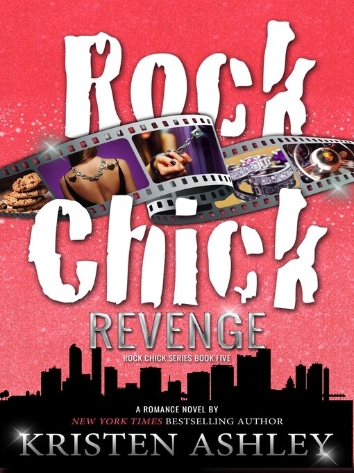 Title details for Rock Chick Revenge by Kristen Ashley - Available